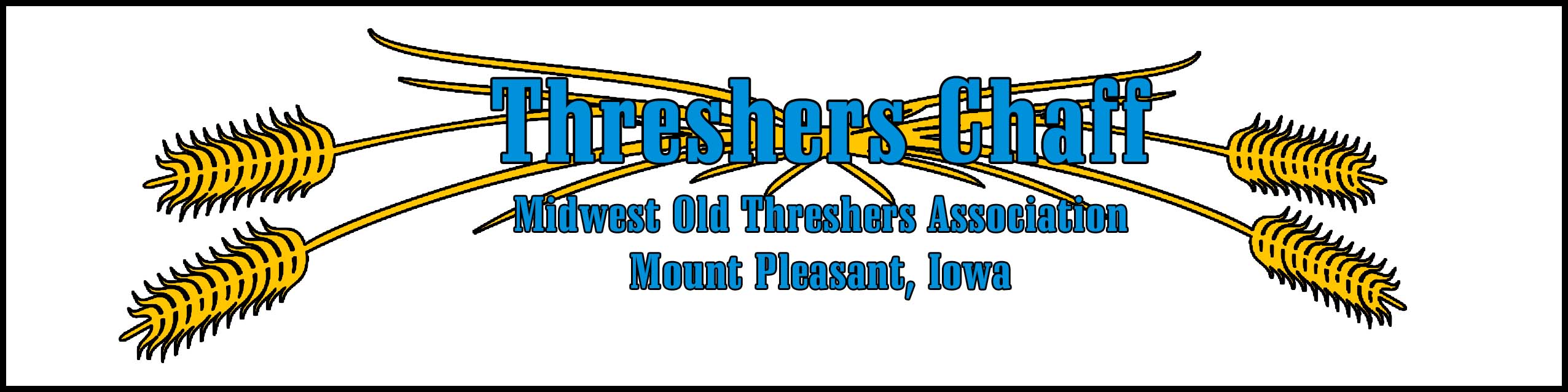 Threshers Chaff Midwest Old Settlers & Threshers Association